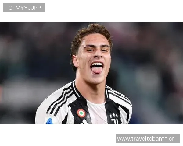 尤文图斯与伊尔迪兹续约谈判进行中年薪将大幅提升至两倍以上