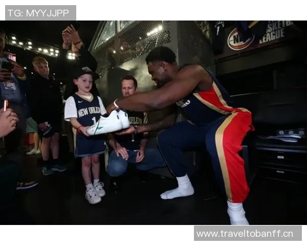 锡安赠送球鞋给癌症小球迷并亲笔签名致敬我的英雄展现温暖与关怀